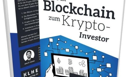 Mit Blockchain zum Krypto-Investor: Verstehe die Blockchain-Technologie und investiere strategisch in Bitcoin, Ethereum, Ripple & Co.