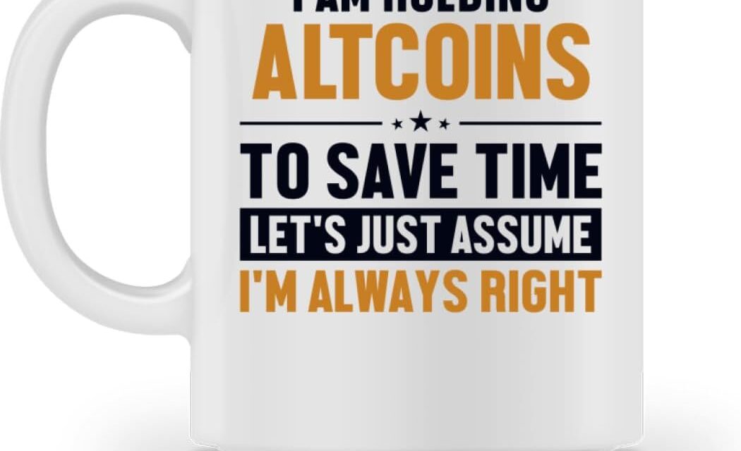 Altcoins Let’s Assume I’m Right Wallet Crypto Kryptowährung – Tasse -M-White