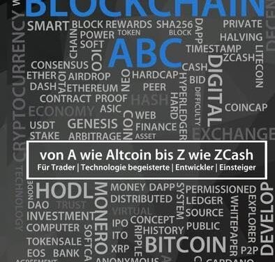 Blockchain ABC: von A wie Altcoin bis Z wie ZCash