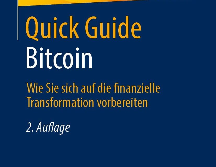 Quick Guide Bitcoin: Wie Sie sich auf die finanzielle Transformation vorbereiten