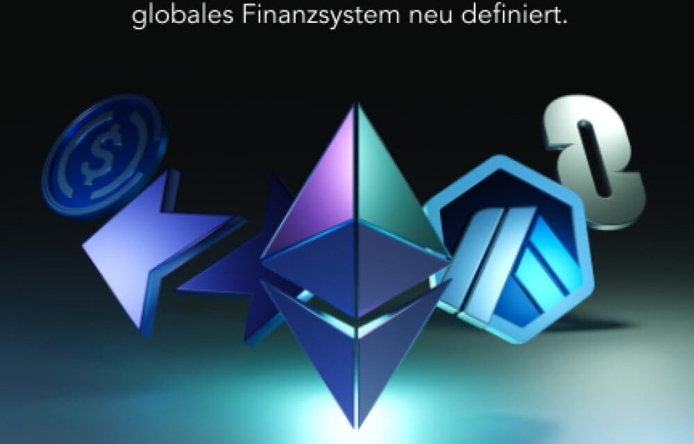 Das Ethereum Ökosystem – Ein Leitfaden: Wie Ethereum die Spielregeln für ein globales Finanzsystem neu definiert