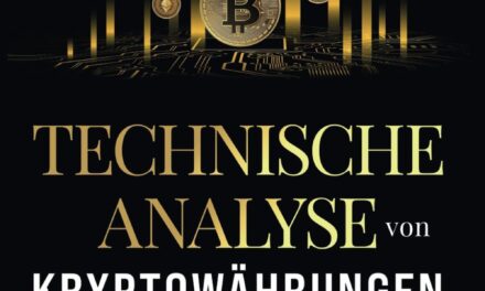 Technische Analyse von Kryptowährungen für Einsteiger: Wie Sie mithilfe von Candlesticks, Chart- und Fundamentalanalysen die Kurse von Bitcoin, Ethereum und anderen Altcoins prognostizieren