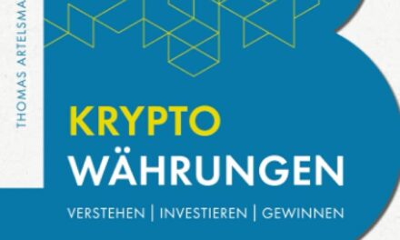 Kryptowährungen Verstehen | Investieren | Gewinnen – Sicher unterwegs in der Welt von Bitcoin, Ethereum & Co.