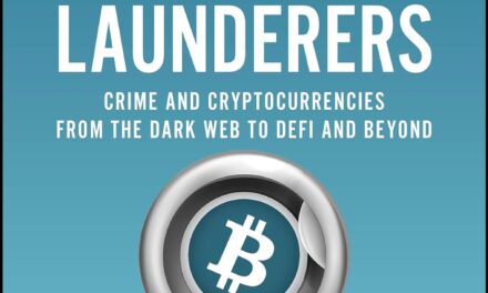 The Crypto Launderers: Crime and Cryptocurrencies from the Dark Web to DeFi and Beyond