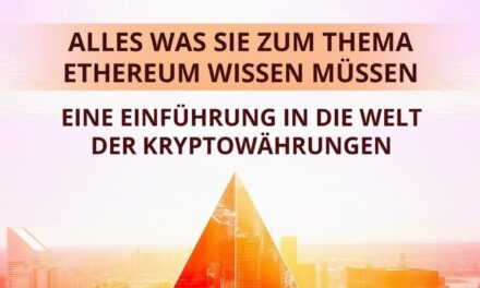 Ethereum für Anfänger: Alles was Sie zum Thema Ethereum wissen müssen. Eine Einführung in die Welt der Kryptowährungen.