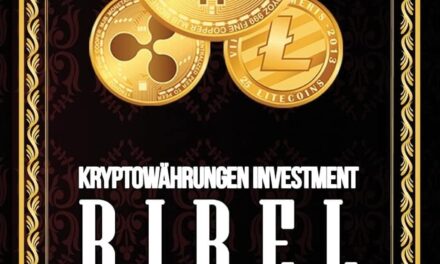 Kryptowährungen Investment Bibel – Profitabel Investieren in die Blockchain: Gewinne durch Bitcoin, Ethereum, Stellar Lumens und Co.