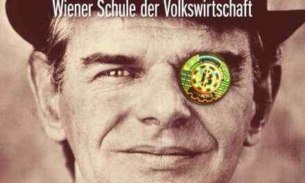 BITCOIN – Geld ohne Staat: Die digitale Währung aus Sicht der Wiener Schule der Volkswirtschaft